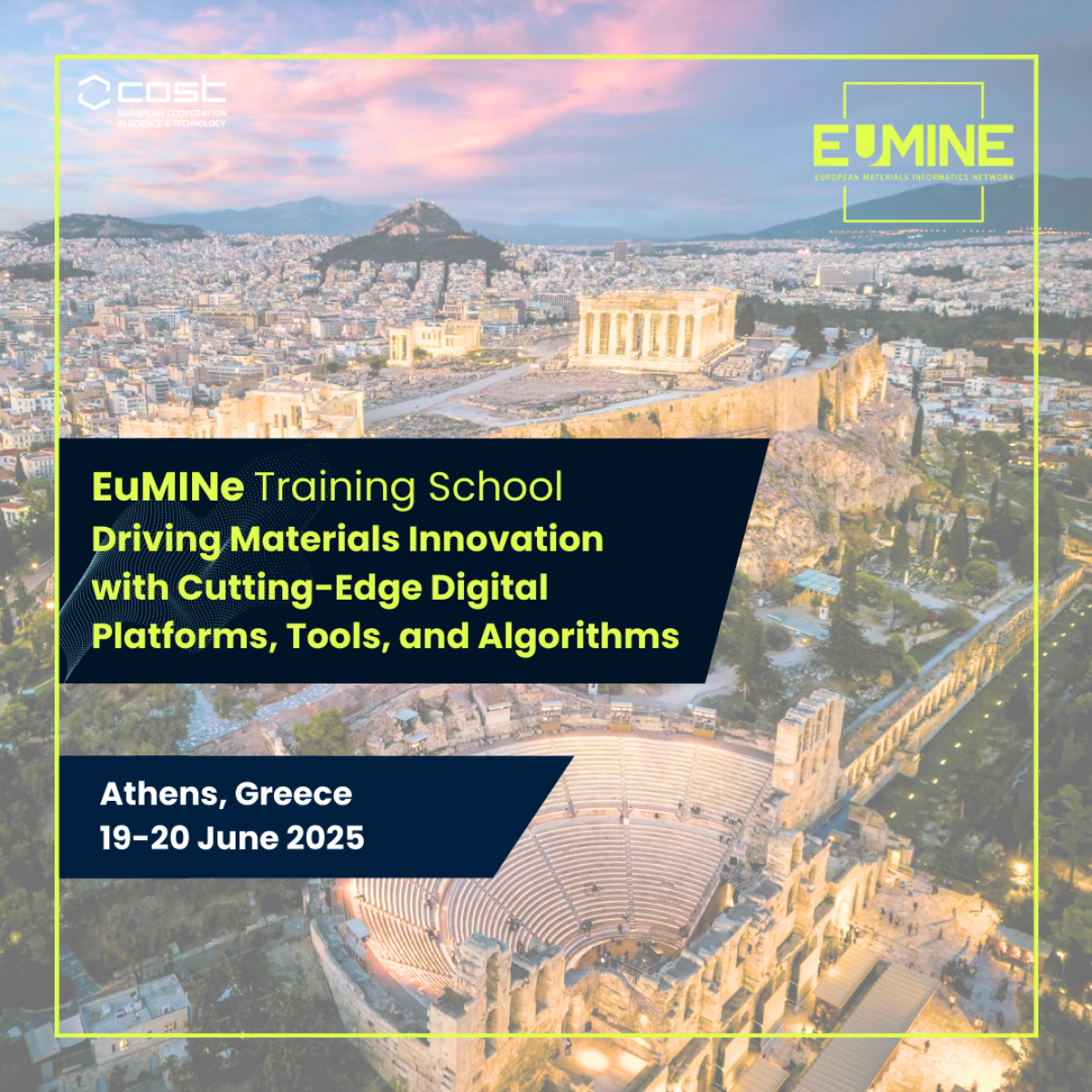 Driving Materials Innovation with Cutting-Edge Digital Platforms, Tools, and Algorithms – 19-20 June 2025 (Athens, Greece)